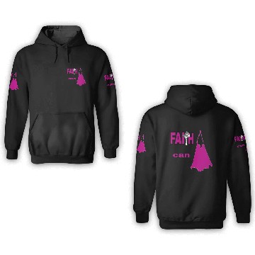 Discover Faith can move mountains 3D Hoodies