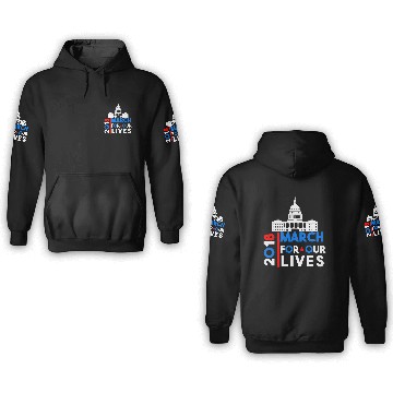 Discover March For Our Lives March 24 2018 Washington DC 3D Hoodies