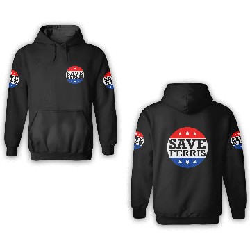 Discover save ferris 3D Hoodies