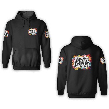 Discover Living The Dream Lettering 3D Hoodies