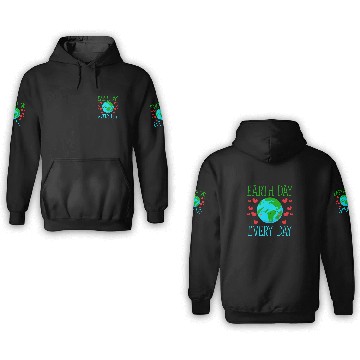 Discover Earth Day Every Day 3D Hoodies