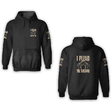 Discover I Plead The Second Funny Pro Gun 2nd Amendment 3D Hoodies