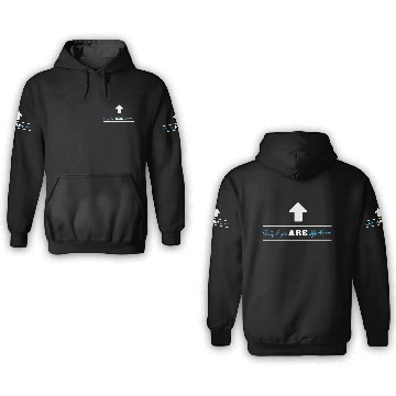 Discover My Eyes Are Up Here 3D Hoodies