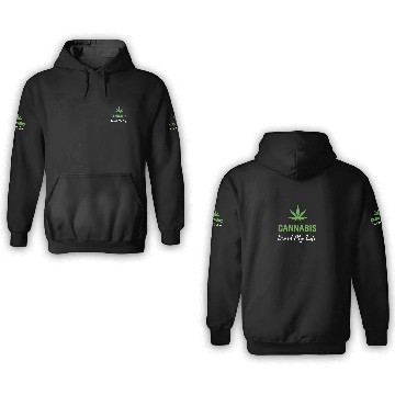 Discover Cannabis Saved My Life Cannabis Cannabis Hemp Weed 3D Hoodies