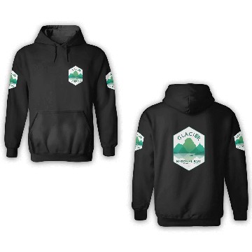 Discover Glacier National Park - Montana USA 3D Hoodies