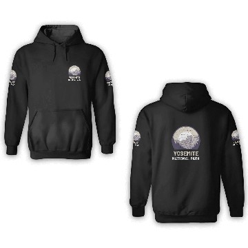 Discover Yosemite National Park 3D Hoodies