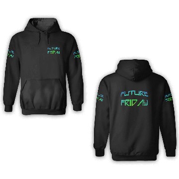 Discover Future Friday Environment Protest movement 3D Hoodies