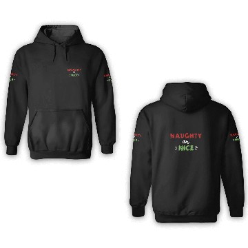 Discover Naughty or nice 3D Hoodies
