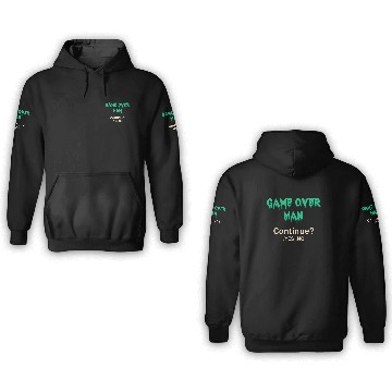 Discover Game over man Continue 3D Hoodies