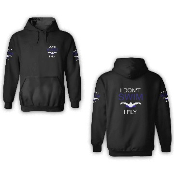 Discover I Don't Swim I Fly 3D Hoodies