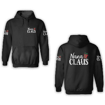 Discover Nana Claus 3D Hoodies