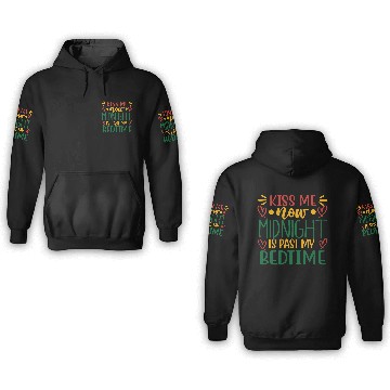 Discover kiss me now midnight is past my bedtime 3D Hoodies