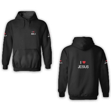 Discover I love Jesus 3D Hoodies