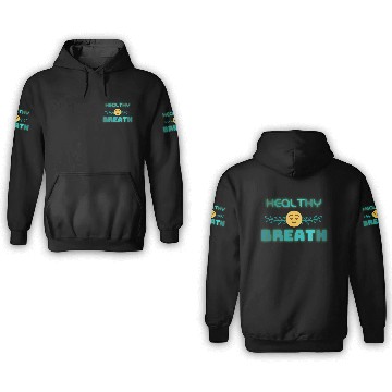 Discover Healthy Breath 3D Hoodies