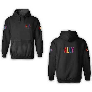 Discover Ally to LGBTQ+ Community Human Rights Advocate 3D Hoodies