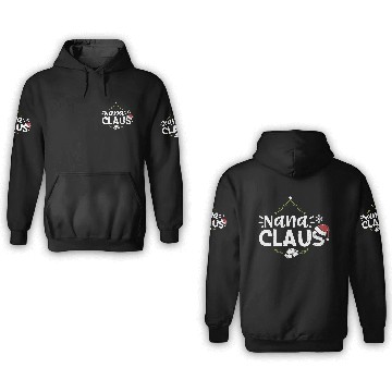 Discover Nana Claus - Christmas Family 3D Hoodies