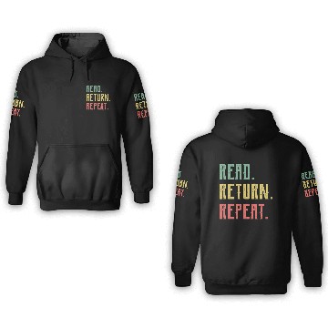 Discover Read Return Repeat Cute Librarian 3D Hoodies Library