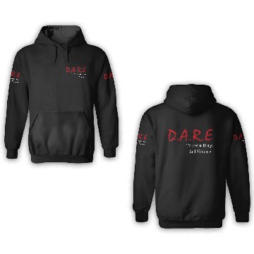 Discover D A R E To Resist Drugs Violence 3D Hoodies