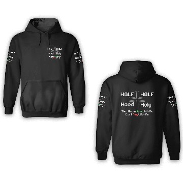Discover Half Hood Half Holy 3D Hoodies