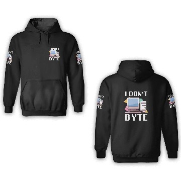 Discover I Dont Byte Computer Science Nerd Retro Programmer 3D Hoodies