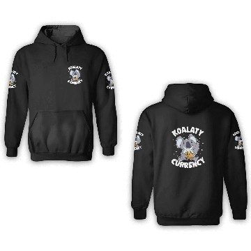 Discover Koalaty Currency Funny Bitcoin Koala Quote BTC 3D Hoodies
