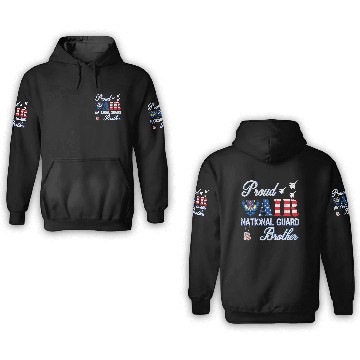 Discover Proud Air National Guard Brother Air Force 3D Hoodies