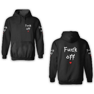 Discover Fuck off 3D Hoodies