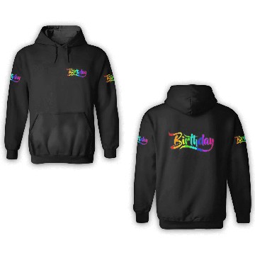 Discover Its my birthday bitches Gay Pride Rainbow LGBT gif 3D Hoodies