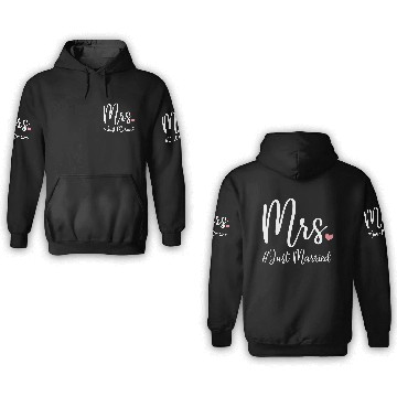 Discover Mrs Just Married, Mr Mrs Wedding Newlywed Matchin 3D Hoodies