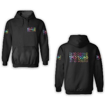 Discover Sped Squad Special Ed Teacher Back To School 2021 3D Hoodies