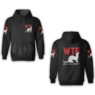 Discover Wtf Where'S The Ferret Funny Ferrets Animal Lovers 3D Hoodies