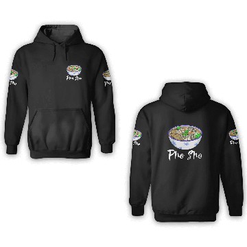 Discover Pho Sho Soup 3D Hoodies