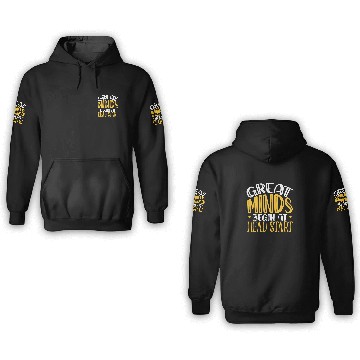 Discover Great Minds Begin At Head Start Public School 3D Hoodies