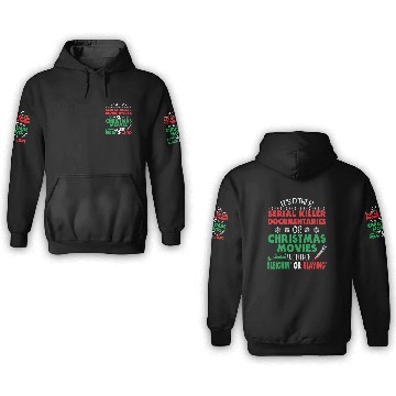 Discover Its Either Serial Killer Documentaries Christmas 3D Hoodies