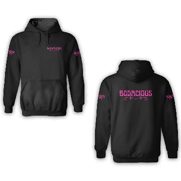 Discover Bodacious 3D Hoodies