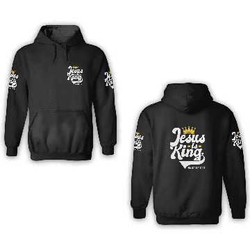 Discover Jesus Is King Revelation 17:14 Christian 3D Hoodies