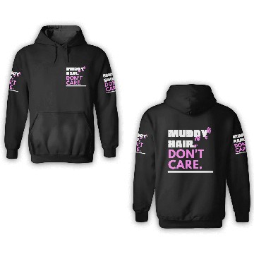 Discover Muddy run 3D Hoodies mud obstacle race ocr Team name