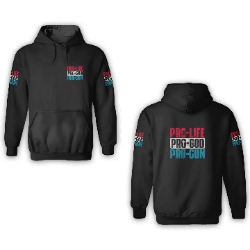 Discover Pro-Life Pro-God Pro-Gun Unborn Anti-Abortion 3D Hoodies