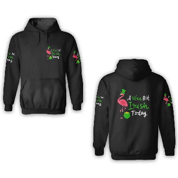 Discover A Wee Bit Irish Today St. Patrick's Day Flamingo 3D Hoodies