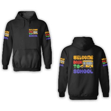 Discover Welcome back to school bus 3D Hoodies