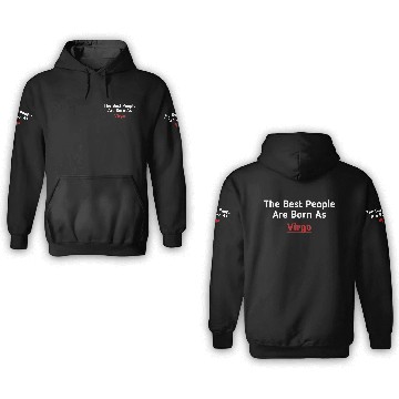 Discover The Best People Are Born As Virgo 3D Hoodies