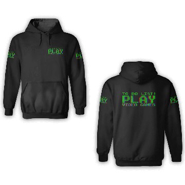 Discover To Do List Play Video Games 3 3D Hoodies