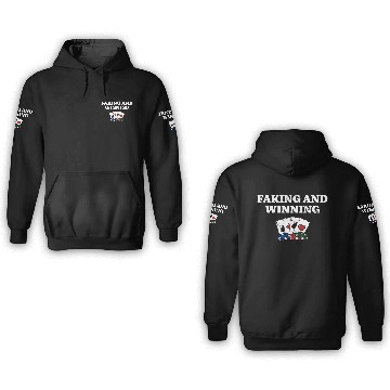Discover Faking and Winning Poker Gambler Poker Player 3D Hoodies