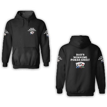 Discover Dad's Winning Poker 3D Hoodies Casino Card Games