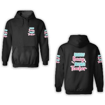 Discover I'm Not Bossy I'm the Teacher teal/pink fun school 3D Hoodies