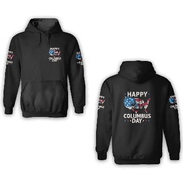 Discover Happy Columbus Day Christopher Columbus Navigator 3D Hoodies