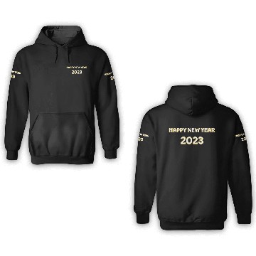 Discover Happy New Year 2023 Background Gold Text Design 3D Hoodies