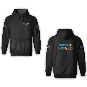 Discover choose kindness 3D Hoodies