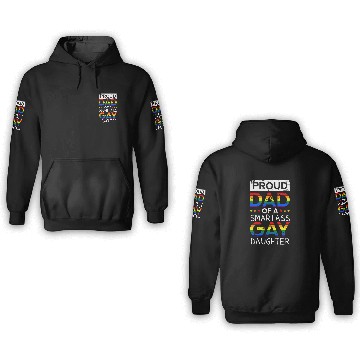 Discover Proud Dad of a smartass gay daughter 3D Hoodies