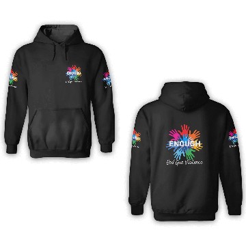 Discover Enough End Gun Violence Gun Awareness Day Wear 3D Hoodies
